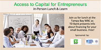 In-person Lunch & Learn: Access to Capital for Entrepreneurs