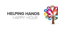 Helping Hands Happy Hour!