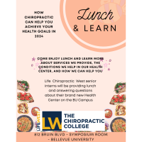 Lunch & Learn - Being a patient at Life West Chiropractic Center