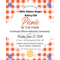 Rotary Club of White Salmon Bingen PICNIC & Officer Induction