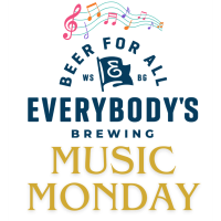 Music Monday - Everybody's Brewing