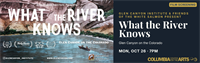 WHAT THE RIVER KNOWS Film Screening presented by Glen Canyon Institute