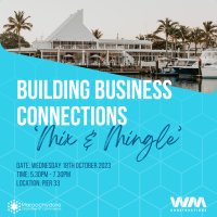 Building Business Connections 'Mix & Mingle'