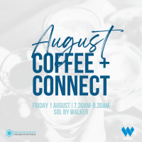 August Coffee + Connect 2025