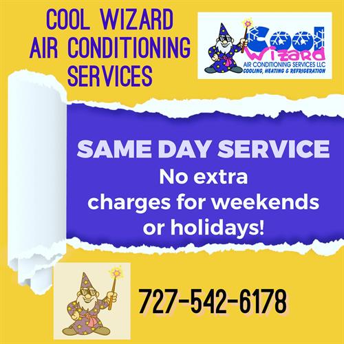 No  extra charges for weekends or holidays!