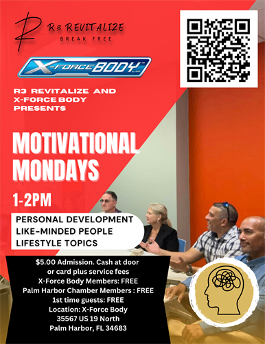 Motivational Mondays - Location X-Force Body Palm Harbor, FL 