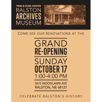 Ralston Archive Museum Grand Re-Opening