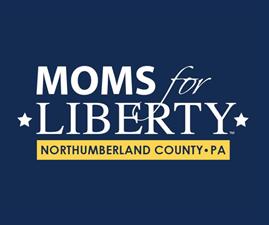 Moms4Liberty - Northumberland County, PA