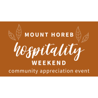 Mount Horeb Hospitality Weekend