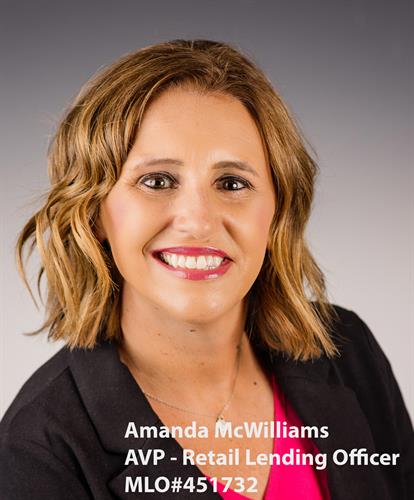 Amanda McWilliams AVP - Retail Lending Officer MLO#451732