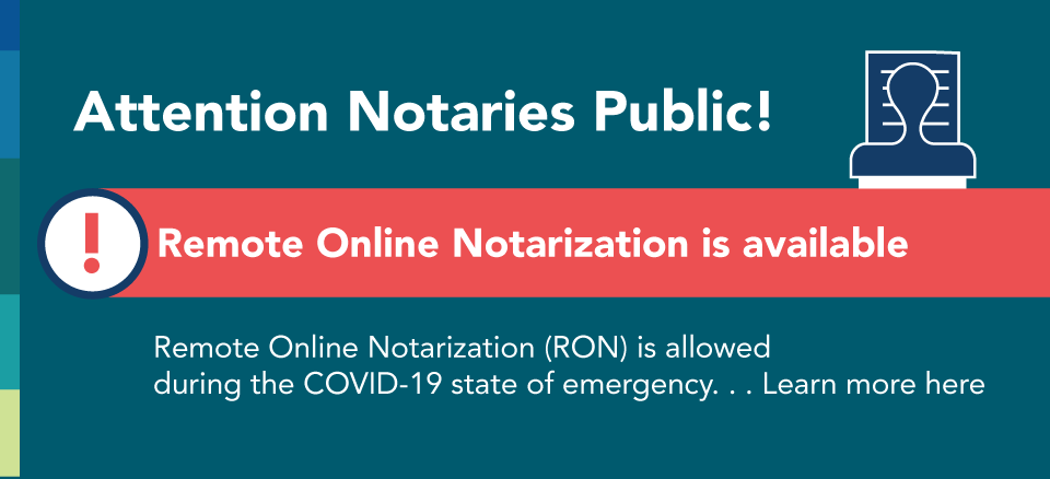 Remote Online Notarization Temporarily Authorized