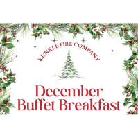 Kunkle Fire Company's December Buffet Breakfast