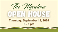 Meadows OPEN HOUSE