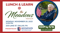 Lunch & Learn at The Meadows!