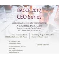 BACCF 2017 - CEO Luncheon featuring Antonio Cassio Segura CEO Banco do Brasil Americas