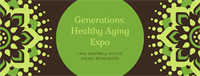Generations: Healthy Living Expo