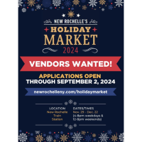 EXTENDED: New Rochelle Holiday Market: Vendor Application Deadline