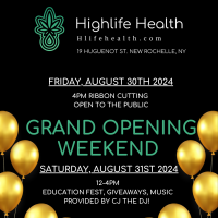 Highlife Health, LLC, Ribbon Cutting & Grand Opening