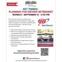 KEY TIMING: PLANNING FOR DRIVING RETIREMENT