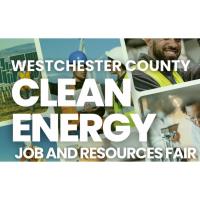 2025 Westchester Clean Energy Job and Resource Fair