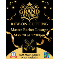 Grand Opening & Ribbon Cutting - Master Barber Lounge