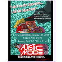 New Rochelle Public Library Film Series: AUTISTIC MODE (2024)
