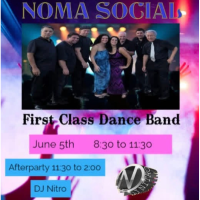 Live Performance by First Class Dance Band & Afterparty with DJ Nitro
