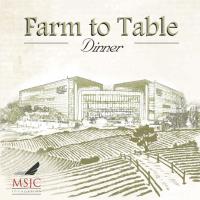 MSJC Farm to Table Dinner