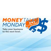 Money Talks Monday