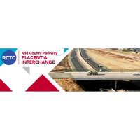 RCTC I-215 Placentia Interchange Project - Construction Update June 24, 2022