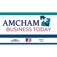 AMCHAM Business Today Videoconference 