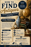 "How to Find Antiques" Seminar with Michael Ferguson, M.A., Public Historian