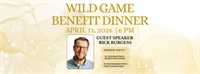 2026 Wild Game Benefit Dinner with Rick Burgess