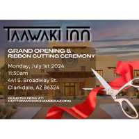 Taawaki Inn Grand Opening & Ribbon Cutting