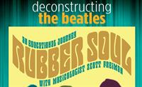 Cottonwood Premiere: 'Deconstructing The Beatles: Rubber Soul'