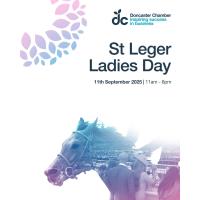 St Leger Ladies Day (Doncaster Chamber Club 1776 All Inclusive Marquee)