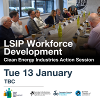 LSIP Workforce Development Partnership: Clean Energy Industries – Action Session