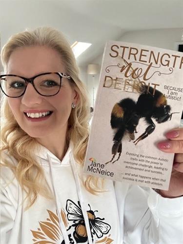 Second book 'Strength not Deficit: BECAUSE I am Autistic' is published - Feb 2024
