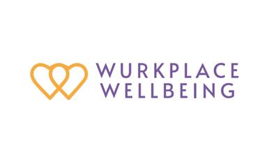 Wurkplace Wellbeing