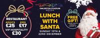 Christmas Lunch With Santa at Owlerton Stadium