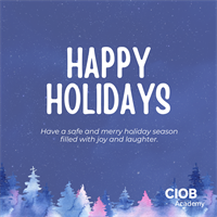 Hot off the press! - CIOB Academy December Newsletter