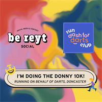 I'm running the Curly's Doncaster 10k for darts Doncaster!