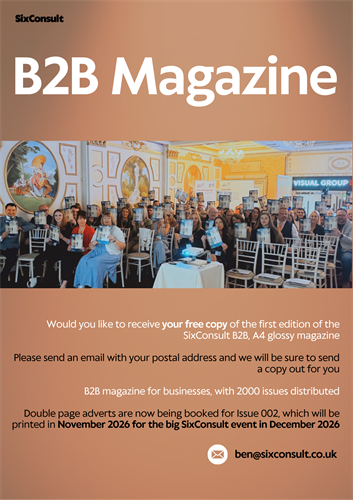 Secure your place in our next SixConsult B2B Magazine