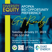 Diversity Equity Inclusion  -  Apopka Bid Opportunity Preference, Get Ready! 