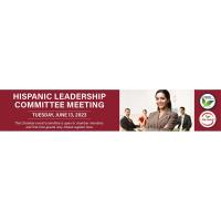 Hispanic Leadership Committee Meeting-June