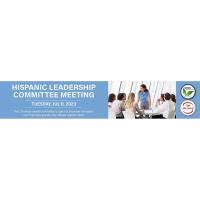 Hispanic Leadership Committee Meeting-July