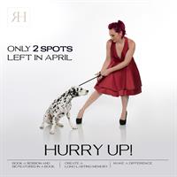 Hurry Up! - Only 2 spots left in April