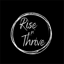 Rise N' Thrive