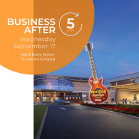 Business After 5: Hard Rock Hotel & Casino Ottawa
