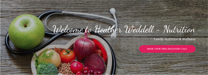 Heather Weddell - Nutrition Heather Weddell - Nutrition